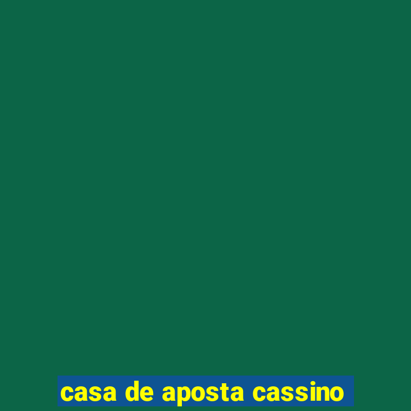 casa de aposta cassino