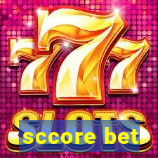 sccore bet