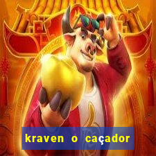 kraven o caçador filme completo dublado download