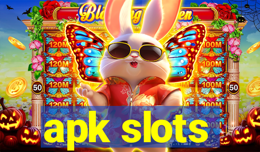 apk slots