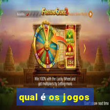 qual é os jogos