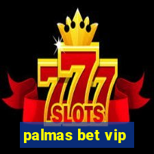 palmas bet vip