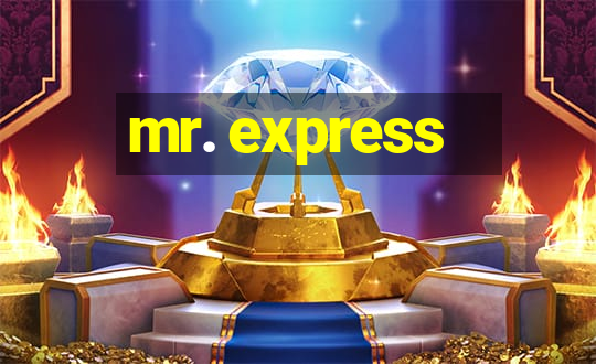 mr. express