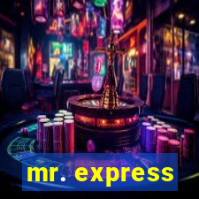 mr. express