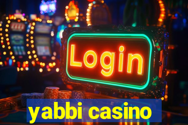 yabbi casino