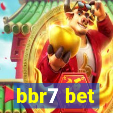 bbr7 bet