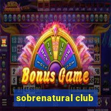 sobrenatural club