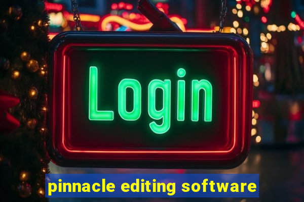 pinnacle editing software