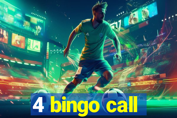 4 bingo call