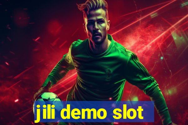 jili demo slot