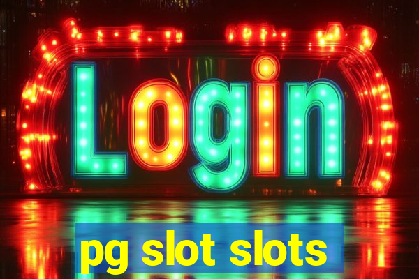 pg slot slots