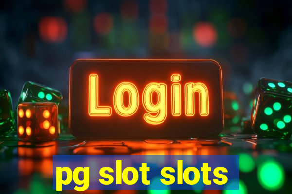 pg slot slots