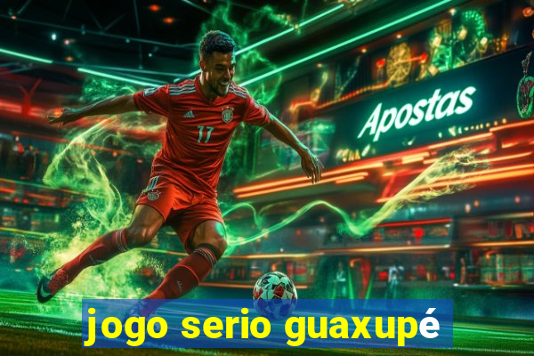 jogo serio guaxupé