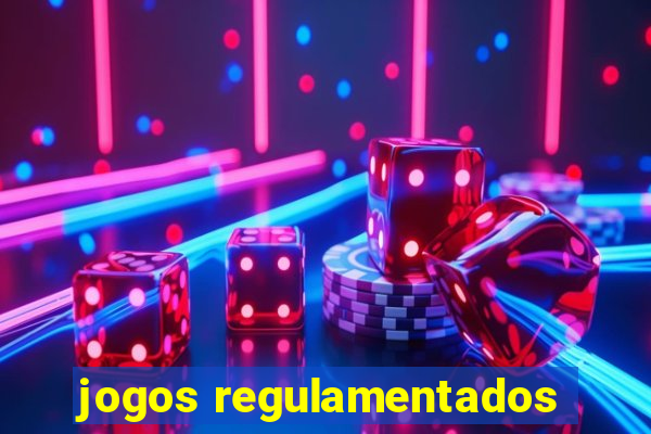 jogos regulamentados