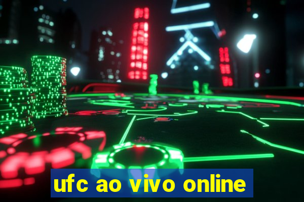 ufc ao vivo online