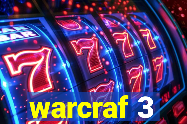 warcraf 3