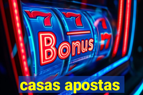 casas apostas