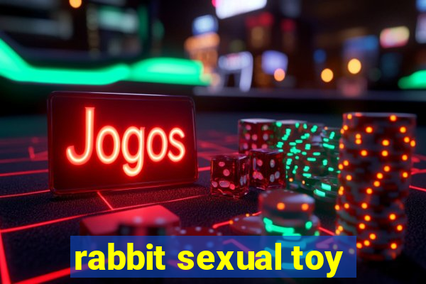 rabbit sexual toy