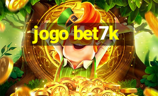 jogo bet7k