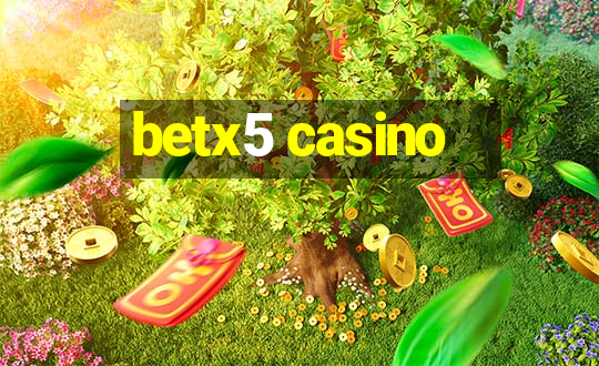 betx5 casino