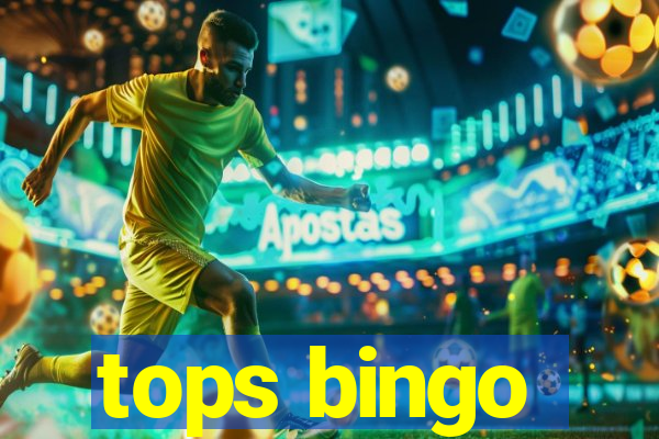 tops bingo