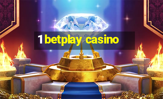 1 betplay casino