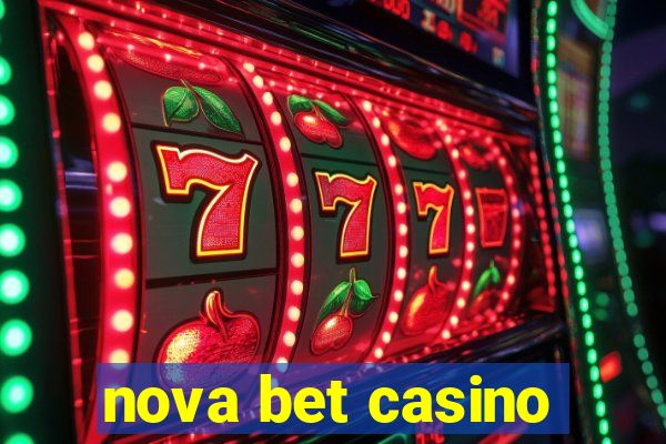 nova bet casino