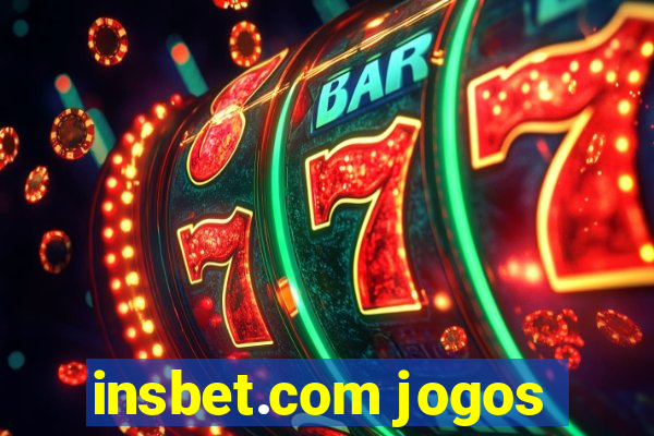 insbet.com jogos