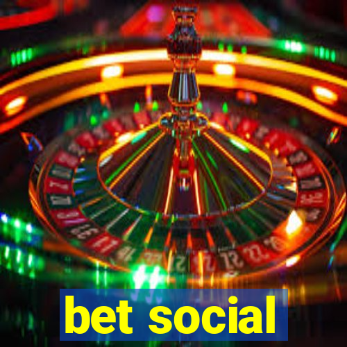 bet social