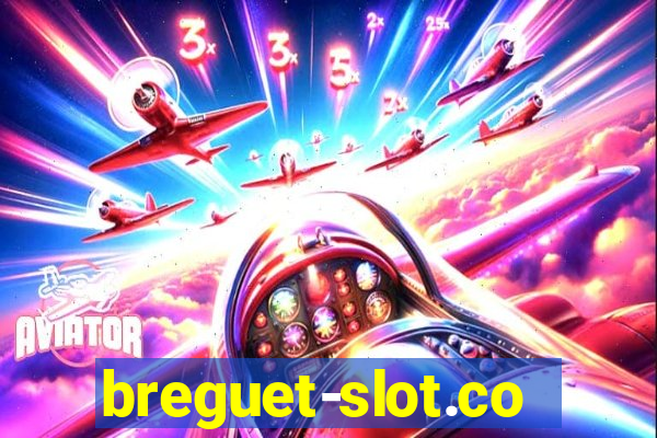 breguet-slot.com