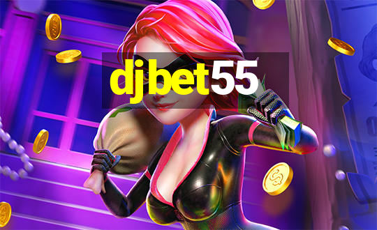 djbet55