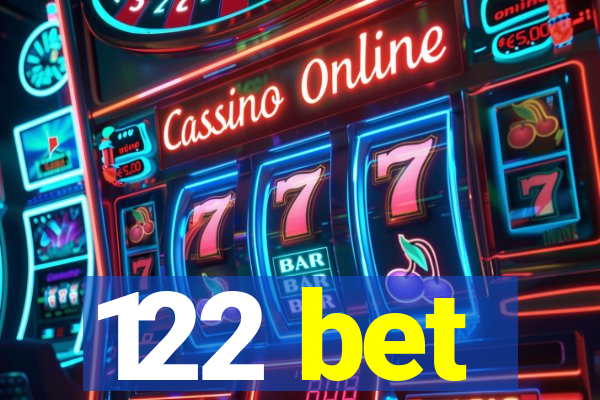 122 bet