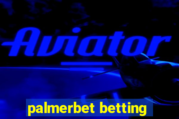 palmerbet betting