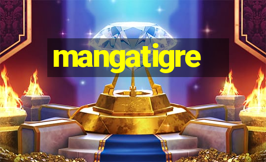 mangatigre