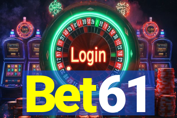 Bet61