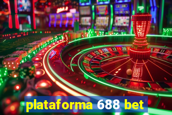 plataforma 688 bet