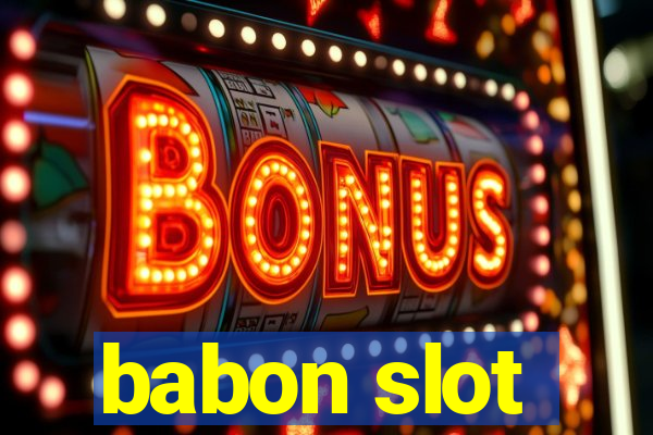 babon slot