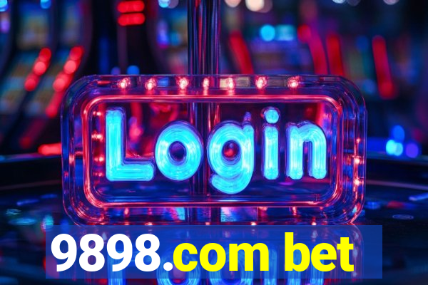 9898.com bet