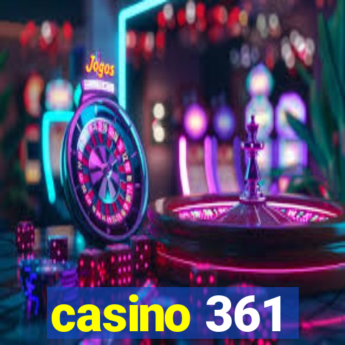 casino 361