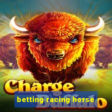 betting racing horse