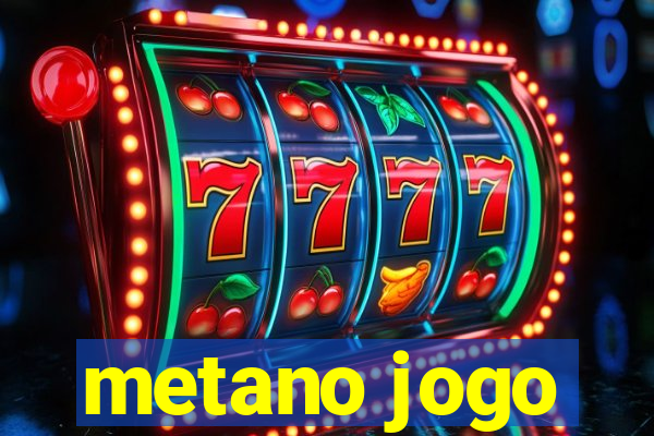 metano jogo