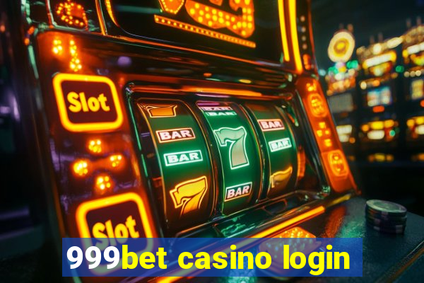 999bet casino login