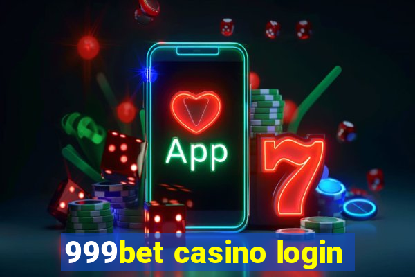 999bet casino login