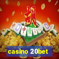 casino 20bet