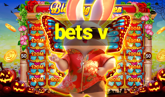 bets v