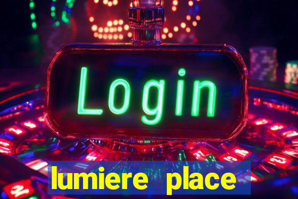 lumiere place casino hotels