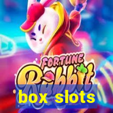 box slots