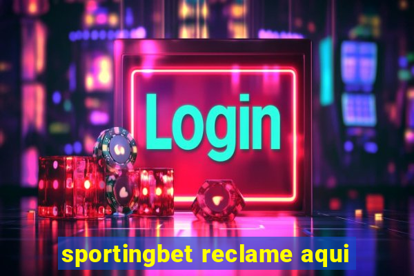 sportingbet reclame aqui