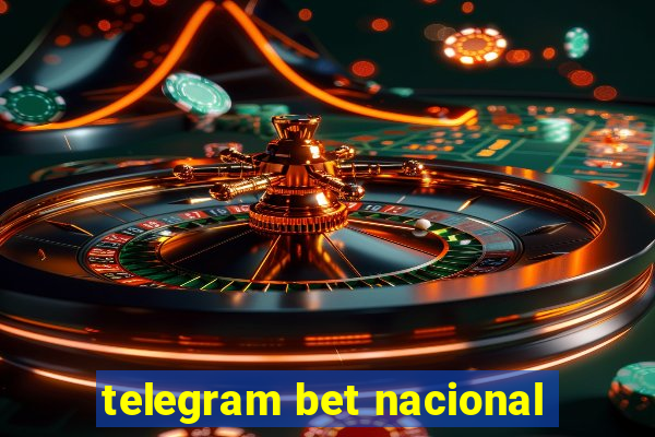 telegram bet nacional