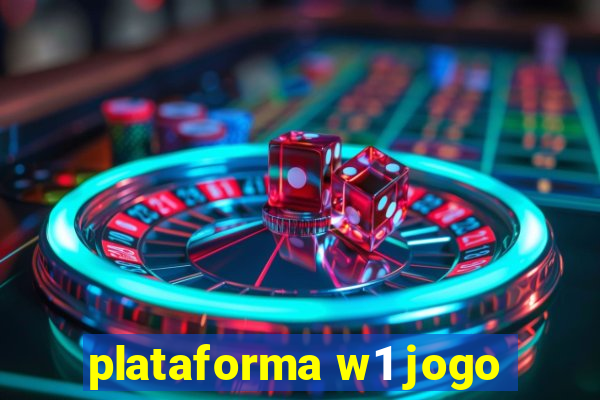 plataforma w1 jogo